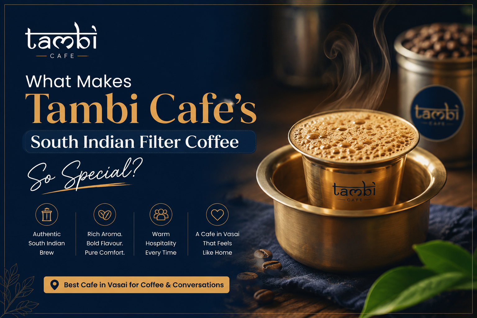 best filter coffe in vasai | tambi